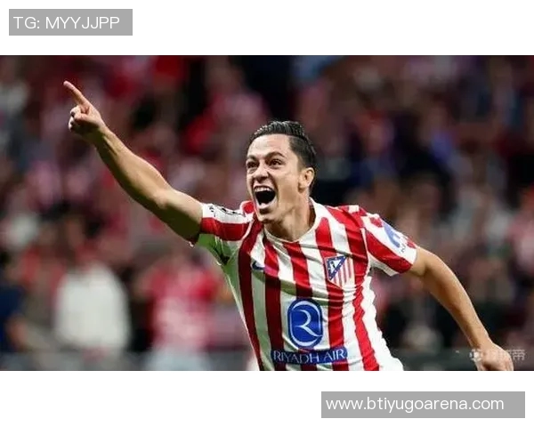 拉斯帕多里惊喜首球之美妙体验热爱马竞的每一刻